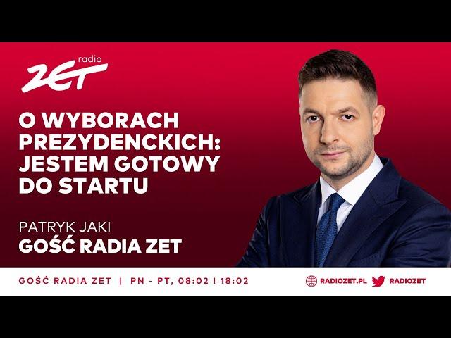 Patryk Jaki o wyborach prezydenckich: Jestem gotowy do startu | GOŚĆ RADIA ZET