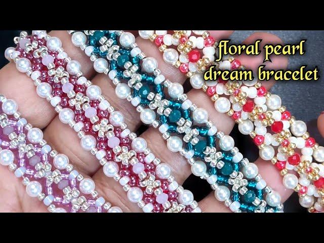 Floral pearl dream bracelet/ beads jewelry making/ DIY pearl bracelet/ beading tutorial