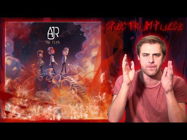 AJR - The Click - Album Review