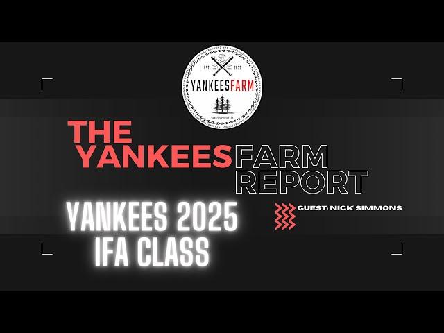 The YankeesFarm Report: Yankees 2025 IFA Class