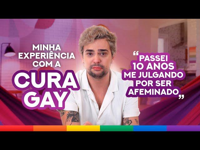 MINHA EXPERIÊNCIA COM A CURA GAY - Vítor diCastro