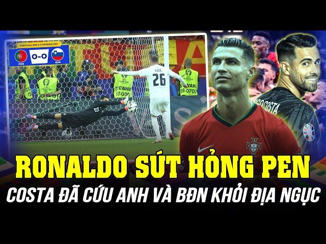 RONALDO SÚT HỎNG PENALTY NHƯNG COSTA ĐÃ CỨU ANH VÀ BỒ ĐÀO NHA KHỎI ĐỊA NGỤC