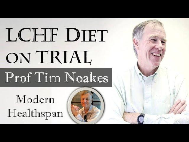 LCHF Diet On Trial | Prof Tim Noakes Interview Series Ep1