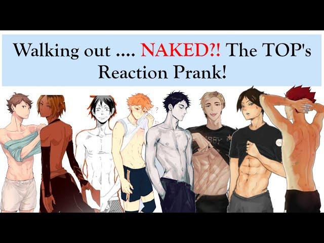 Haikyuu| Walking out naked in front of your boyfriend prank!