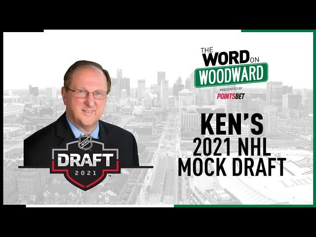 Detroit Red Wings | Ken Kal's 2021 NHL Mock Draft