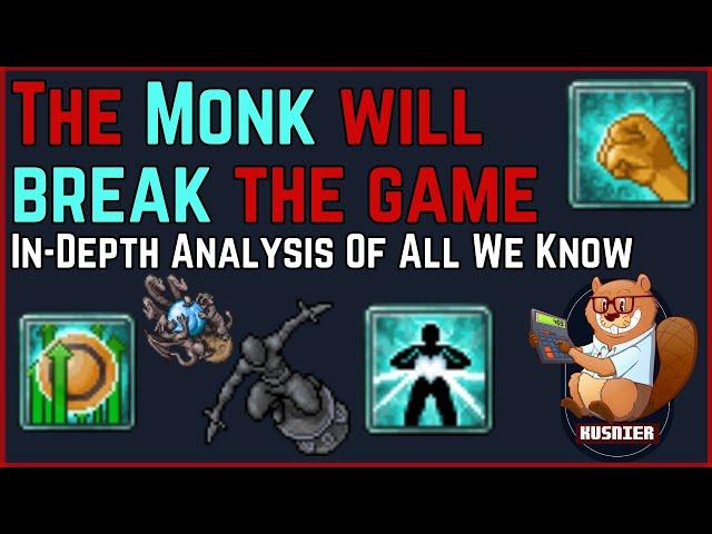 The Monk WILL break the game | Analysis of everything we know