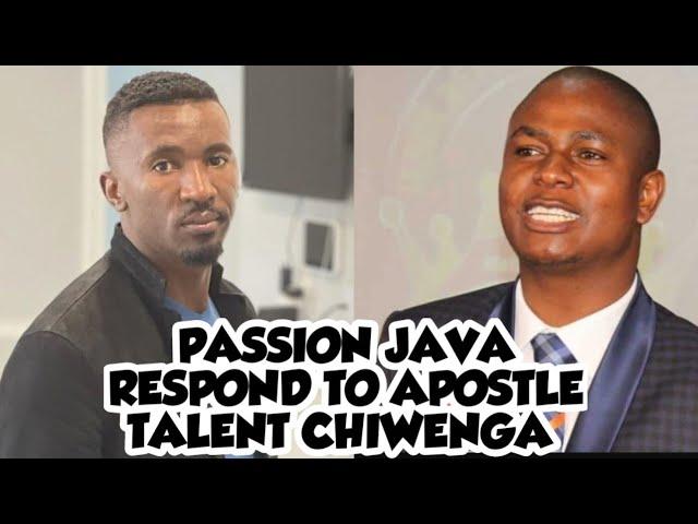 Passion java Respond and blast Apostle Talent Chiwenga (2021)