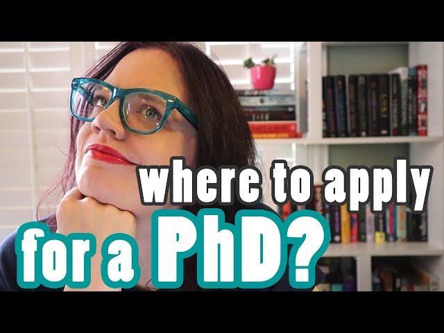 Deciding where to apply for a PhD? | Choosing the right PhD programs for applications!