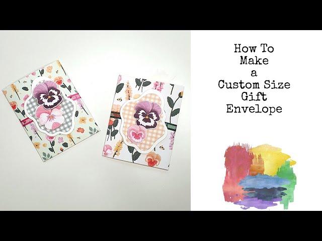 How To Make a Custom Size Gift Envelope