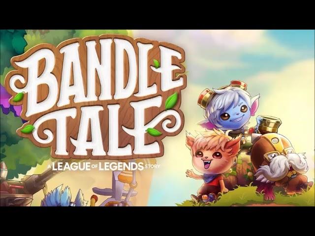 Bandle Tale A League of Legends Story OST Music Soundtrack