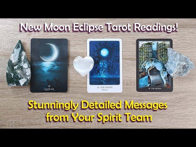 NEW MOON ECLIPSE Pick-a-Card TarotA Major Point of PowerYour Spirit Team Have Advice & Guidance