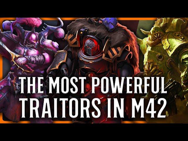 Which Traitor Legion Is Currently The Most Powerful? | Warhammer 40k Lore