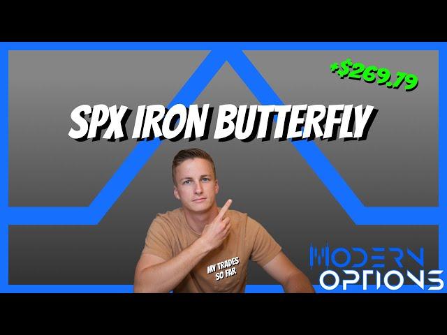 SPX 0DTE Iron Butterfly | Small Options Account