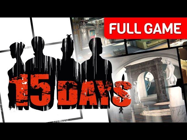 15 Days | Full Game Walkthrough | No Commentary