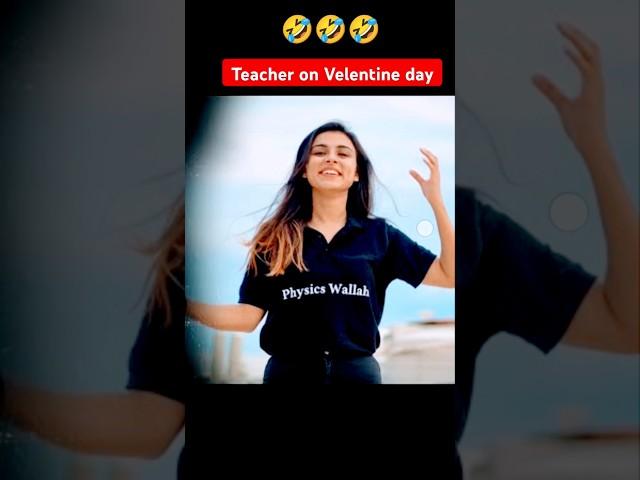 Teacher on velentine day  shorts #velentine_day #shorts