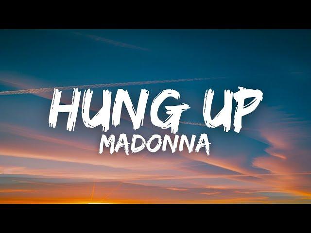 Madonna - Hung Up (Lyrics)