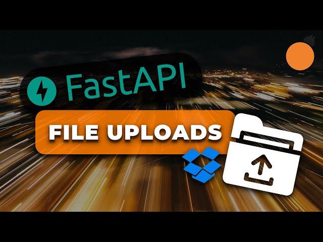 FastAPI - File Uploads from HTML Forms / Dropzone.js integration