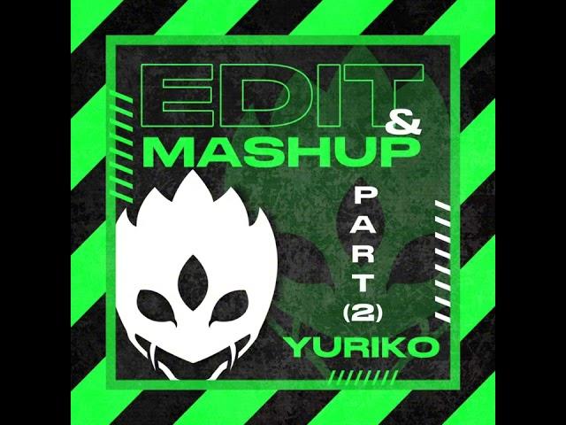 Yuriko Ediy&Mashup Part2