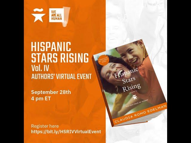 Hispanic Stars Rising: Volume IV - Authors’ Virtual Event - September 28, 2023