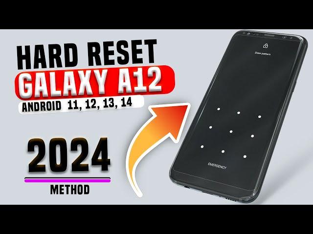 Galaxy A12 Forgot Password, Pattern or PIN? Factory Reset /How To Reset Samsung Galaxy A12  2024.