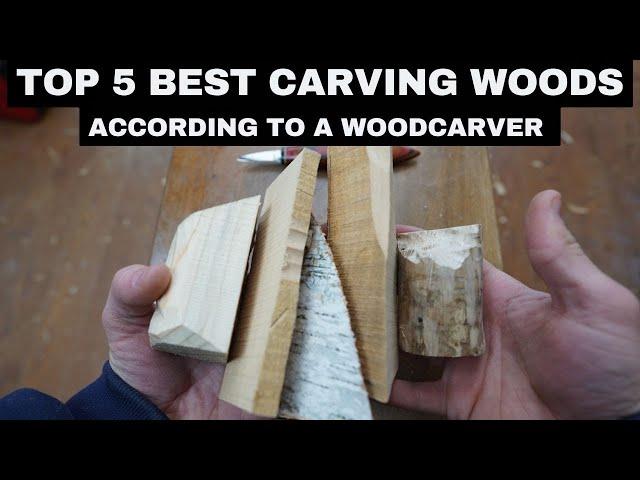 Top 5 Best Woods For Carving--According to a Woodcarver