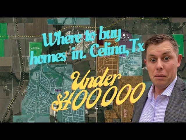 Celina Homes under $400K - Neighborhoods YOU NEED to consider