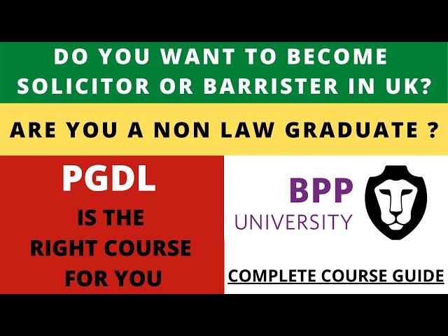 BPP UNIVERSITY | Graduate Diploma In Law UK | How To Become a Barrister in UK |Become A Solicitor UK