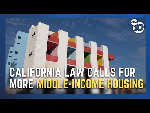 New California law aims to create more middle-income housing