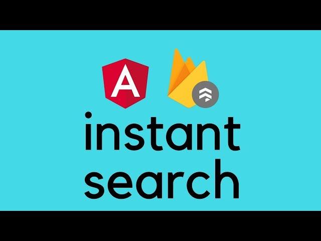 Angular 5 - Instant Search with Firestore