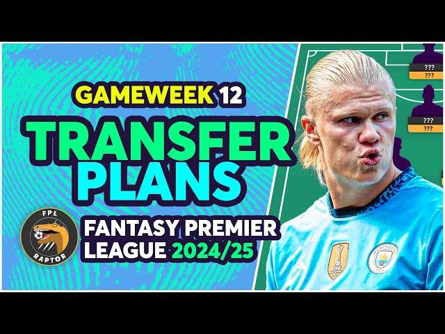 WHAT TO DO WITH HAALAND?  | MY FPL GAMEWEEK 12 TRANSFER PLANS | Fantasy Premier League 2024/25