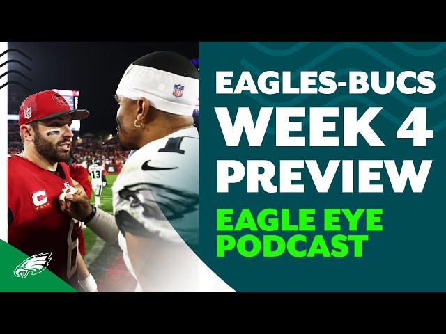 How will Eagles overcome injuries as they face the Bucs? | Eagle Eye Podcast