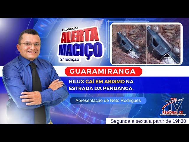 2ª Edição Alerta Maciço - Guaramiranga: Hilux caí em abismo na estrada da Pendanga.