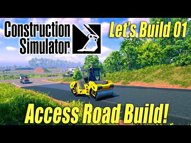 Access Road Build on Space Port! | Construction Simulator | Let's Build #1