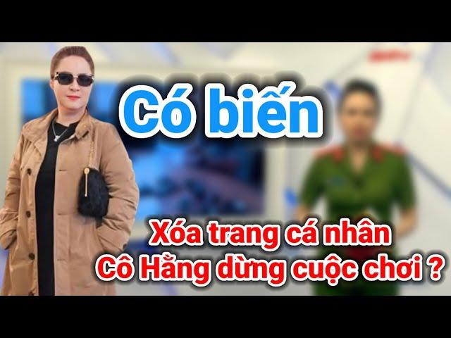 Cô Hằng xóa trang cá nhân dừng drama sao ?| Gấc Việt