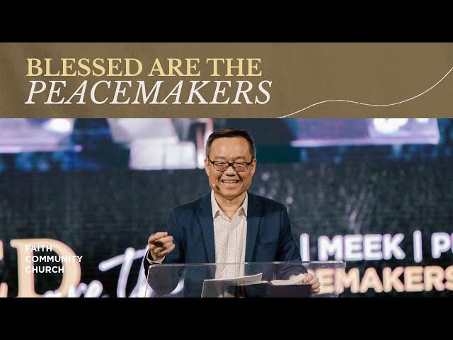 [Beatitudes] Blessed Are The Peacemakers | Benny Ho