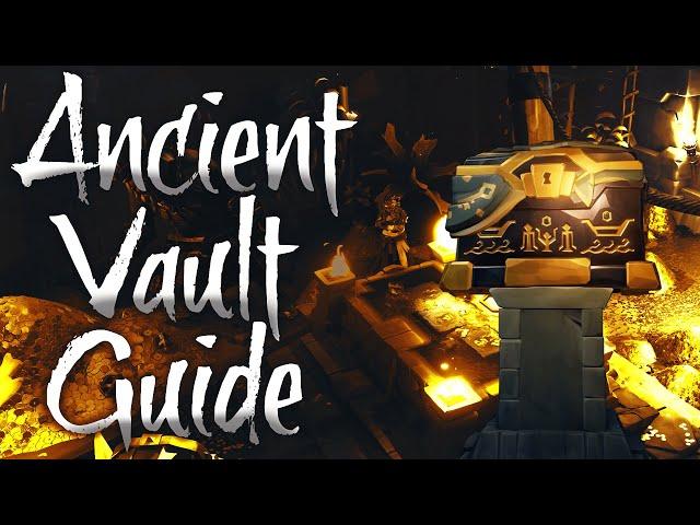 Sea of Thieves: Ancient Vault Guide + all Vault Locations (Vaults of the Ancient Full Guide)