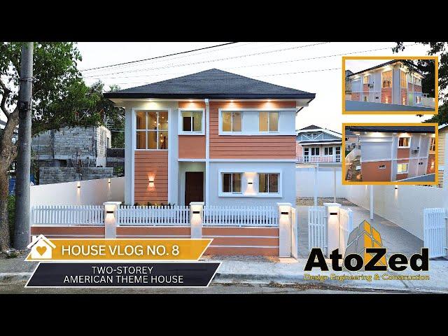 HOUSE VLOG NO. 8: TWO STOREY AMERICAN THEME HOUSE