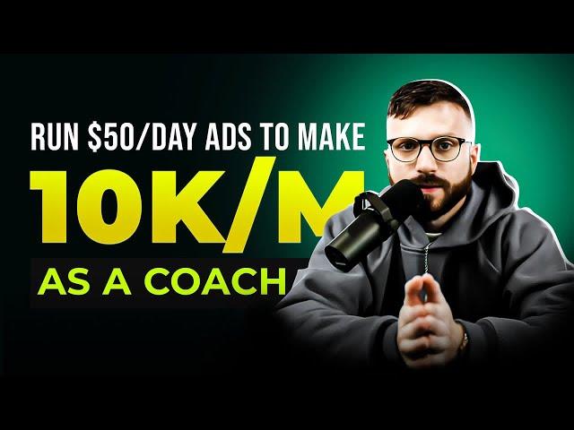 How To Run ADS For A Coaching Business