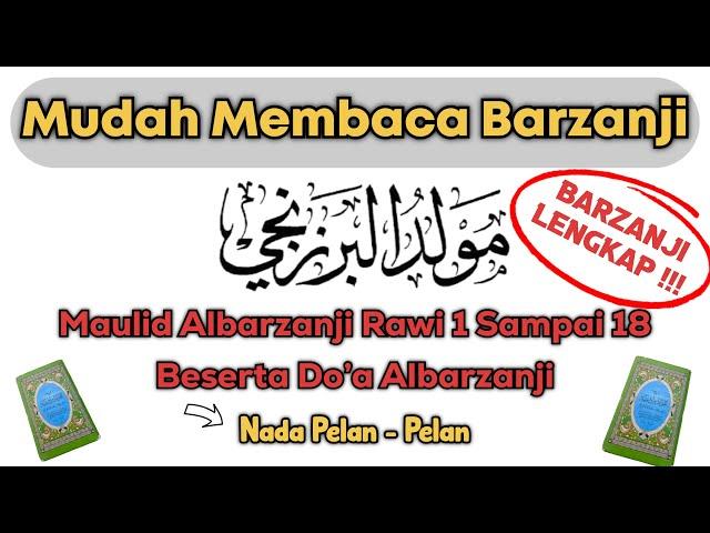 Mudah ‼️ Inilah cara membaca Barzanji Rawi 1 Sampai 18 Beserta Do’a Al Barzanji