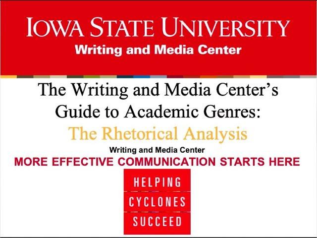 The Writing and Media Center's Guide to Academic Genres: The Rhetorical Analysis