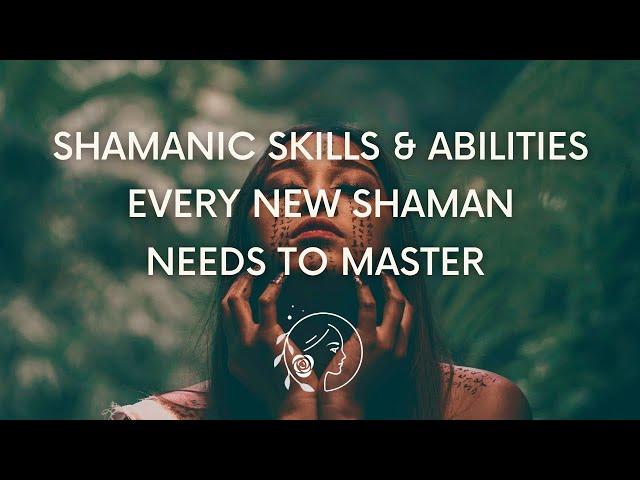 5 Things You Need To Learn As A Shaman | Shamanic Awakening For Modern Shamans.