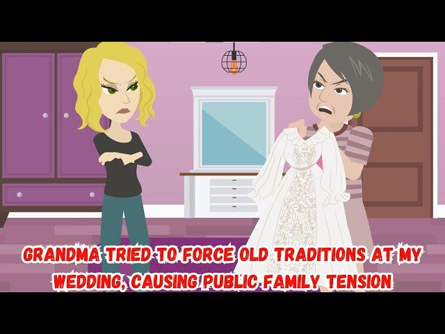 Grandma Tried To Force Old Traditions At My Wedding, Causing Public Family Tension