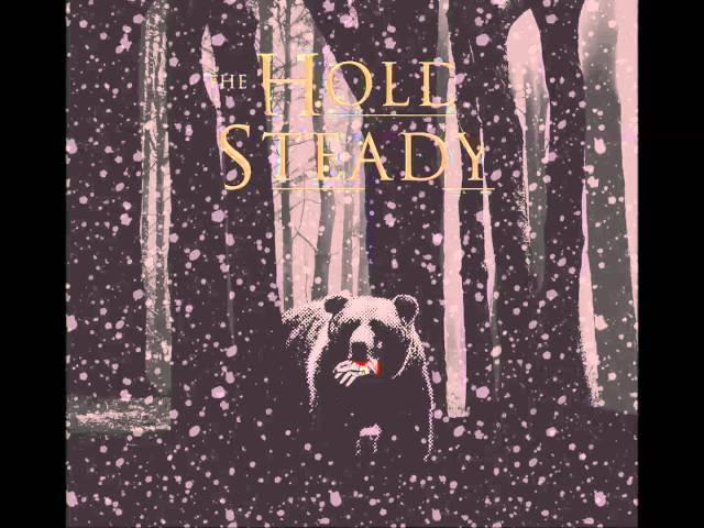 The Hold Steady - The Bear and the Maiden Fair