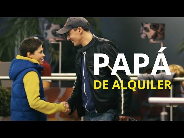 Papá de alquiler | Películas Completas en Español Latino