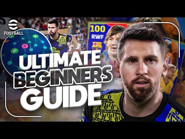 eFootball 25 | ULTIMATE BEGINNERS GUIDE - STARTING OUT