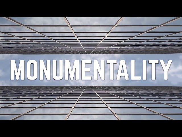 Monumentality