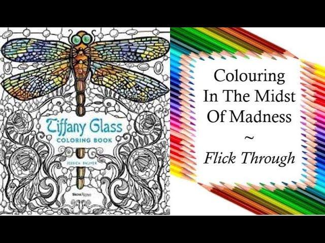 Tiffany Glass Coloring Book by Jessica Palmer | Colouring Book Flick Through