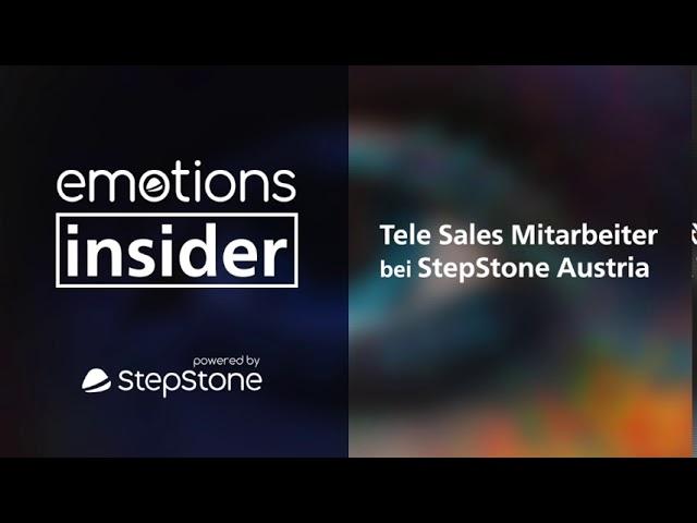 emotions insider I Tele Sales Mitarbeiter bei StepStone Austria