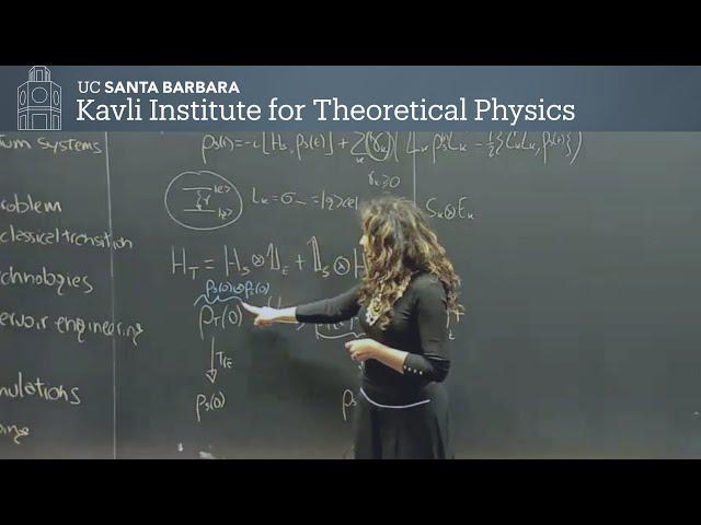 Open quantum systems: Opportunities & challenges ▸ KITP Blackboard Talk by Sabrina Maniscalco