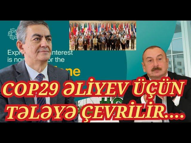 Liderlər COP 29-u baykot edə bilər... Dünya hakimiyyətə hansı mesajları verir? Əli Kərimlinin cavabı